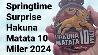 Hakuna Matata 10 Miler - Springtime Surprise 2024