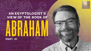 Dr. Robert Ritner - An Egyptologist Translates the Book of Abraham Pt 1 - Mormon Stories #1339