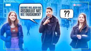 WAARMEE MAG JOUW DOCHTER NIET THUIS KOMEN?! UTRECHT (Straat-Interview)