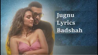 Badshah - Jugnu (Lyrics) | Nikhita Gandhi | Akanksha Sharma | The Vocal Records