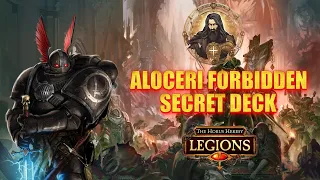 Aloceri Forbidden Secret Deck  || The Horus Heresy Legions