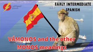 63 Early Inter Spanish lesson Vámonos  LightSpeed Spanish