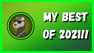 MY BEST OF 2021!!