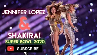 Jennifer Lopez & Shakira's Super Bowl Performance