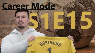 Ep15 | Career Mode | Borussia Dortmund | EA FC 24