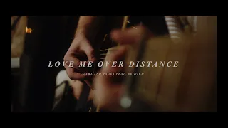 aims and pages feat. aeidsch - Love me over distance (Acoustic Version)