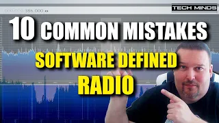 10 Common Mistakes Made With Software Defined Radio