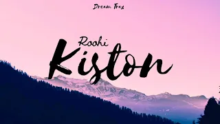 Kiston(lyrics)- Roohi | Jubin Nautiyal |Sachin-jigar & Amitabh B | Dream Trax