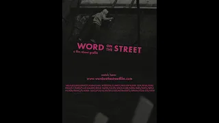 Word On The Street (full film)