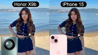 honor x9b vs iphone 15 camera test