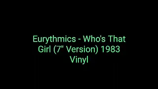 Eurythmics - Who's That Girl (7'' Version) 1983 Vinyl_synth pop