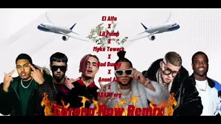 El Alfa, Bad Bunny & Anuel AA Coronao Now (Remix) [feat. Lil Pump, Myke Towers & A$AP Freg]