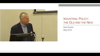 Keynote address: Prof Dani Rodrik (Harvard): Industrial Policy: Old and new