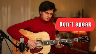 No doubt - Don't speak || Fingerstyle