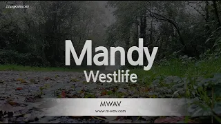 Westlife-Mandy (Karaoke Version)