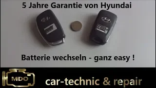 Hyundai Schlüssel Batterie wechseln / 5 Jahre Garantie !!!