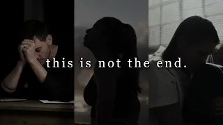 THIS IS NOT THE END - Motivational Video
