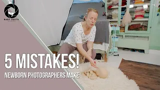 Top 5 Beginner Newborn Photographer Mistakes
