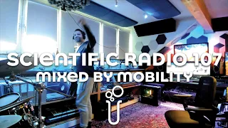 Mobility (VRG) @ Scientific Radio 107 - Layover in Distant Memories (2nd movement) - Atmospheric DnB