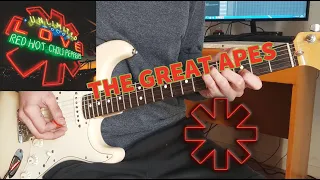 Red Hot Chili Peppers - The Great Apes | Guitar Cover