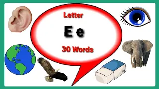 Letter E words for kids /phonics letter E/E words/E words/E for words/words start with E