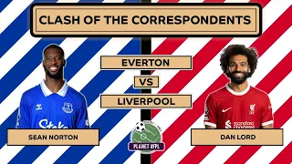 Everton v Liverpool | CotC with Sean Norton & Dan Lord | Planet FPL 2023/24