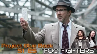 Project Blue Book Season 1 Episode 5 "Foo Fighters" Review