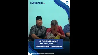 Pria Sumbawa Barat Bebas Setelah 40 Tahun Dipenjara di Malaysia, Akhirnya Bisa Pulang ke Kampung