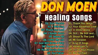 Best Don Moen Morning Worship Songs 🙌List of Don Moen's Best Worship Songs 2024🙌 Top Christian songs