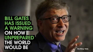 Bill Gates has a warning for the world about deadly epidemics