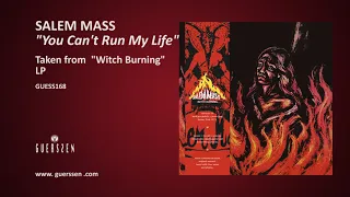 SALEM MASS - "You Can't Run My Life" taken from "Witch Burning" LP (Guerssen Records)