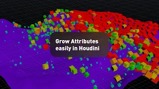 Grow Attributes easily in Houdini