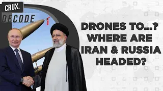 Iran Arms Russia With Drones Amid Ukraine War l Moscow-Tehran Alliance A Threat To The Global Order?