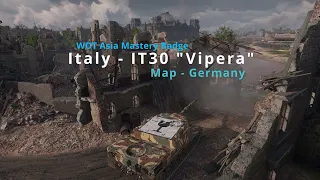 WOT Asia Mastery Badge | Italy - It30 "Vipera" #worldoftanks