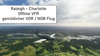 Gemütlicher VOR / NDB Flug in den Südstaaten ✈ Raleigh - Charlotte ✈ Offline VFR ✈ Flight Simulator