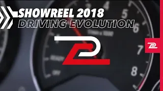 DRIVING EVOLUTION / Showreel 2018