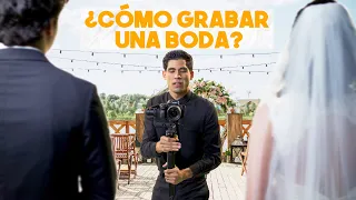 ¿Cómo GRABAR una BODA?