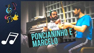 Marcelo Finco e Poncianinho