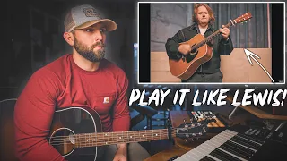 How To Play "Forget Me" Like Lewis Capaldi!