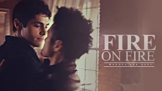 Fire on Fire • Magnus & Alec