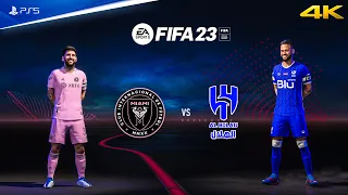 FIFA 23 - Inter Miami vs. Al Hilal Ft. Messi, Neymar, | Club Friendly Match | PS5™ Gameplay [4K60]