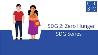 Sustainable Development Goal 2: Zero Hunger - SDG Series | Academy 4 Social Change