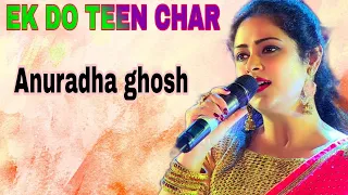 Ek Do Teen Char  Full VIDEO Song - Madhuri Dixit | Tezaab II Cover By -Anuradha Ghosh