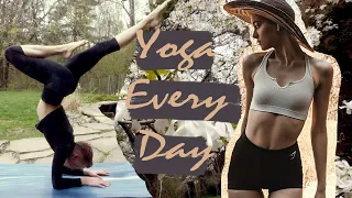 I DID YOGA EVERY DAY FOR 6 Months / INCREDIBLE RESULTS & LESSONS