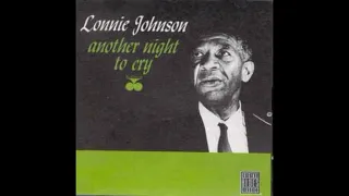Lonnie Johnson- Another Night  To Cry(Full album)