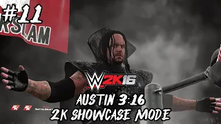 WWE 2K16 2K Showcase Mode - Austin 3:16 2K Showcase #11 [WWE 2K16 2K Showcase Ep.11]