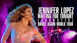 Jennifer Lopez Waiting For Tonight Dance Again World Tour