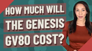 How much will the genesis GV80 cost?