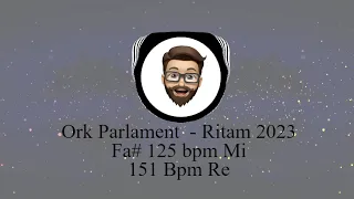 9 Ka Ritam - Ork. Parlament 2023  ....... (Fa# 125 Mi) (Re 151)