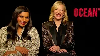 MINDY KALING and CATE BLANCHETT on the success of Ocean's8